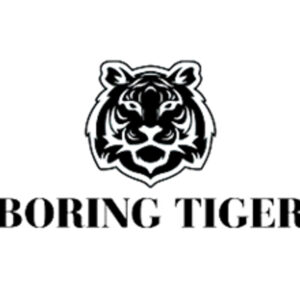 Boring Tiger